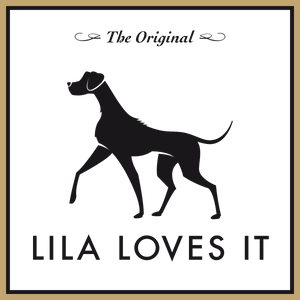 LILA LOVES IT